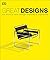 Great Designs: The World's Best Design Explored and Explained