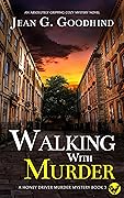 Walking with Murder