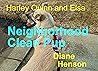 Neighborhood Clean Pup by Diane Henson