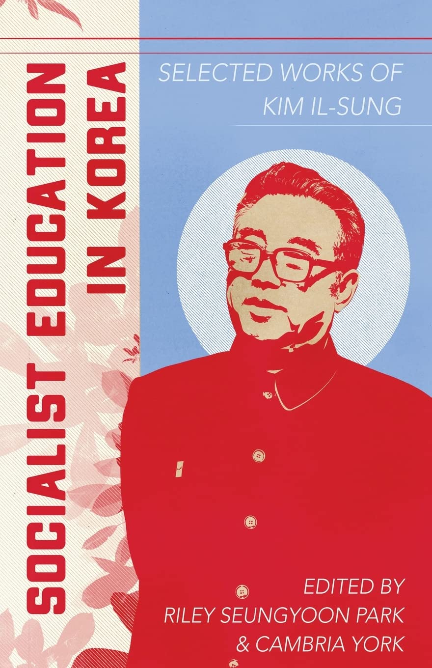 Socialist Education in Korea (Paperback)