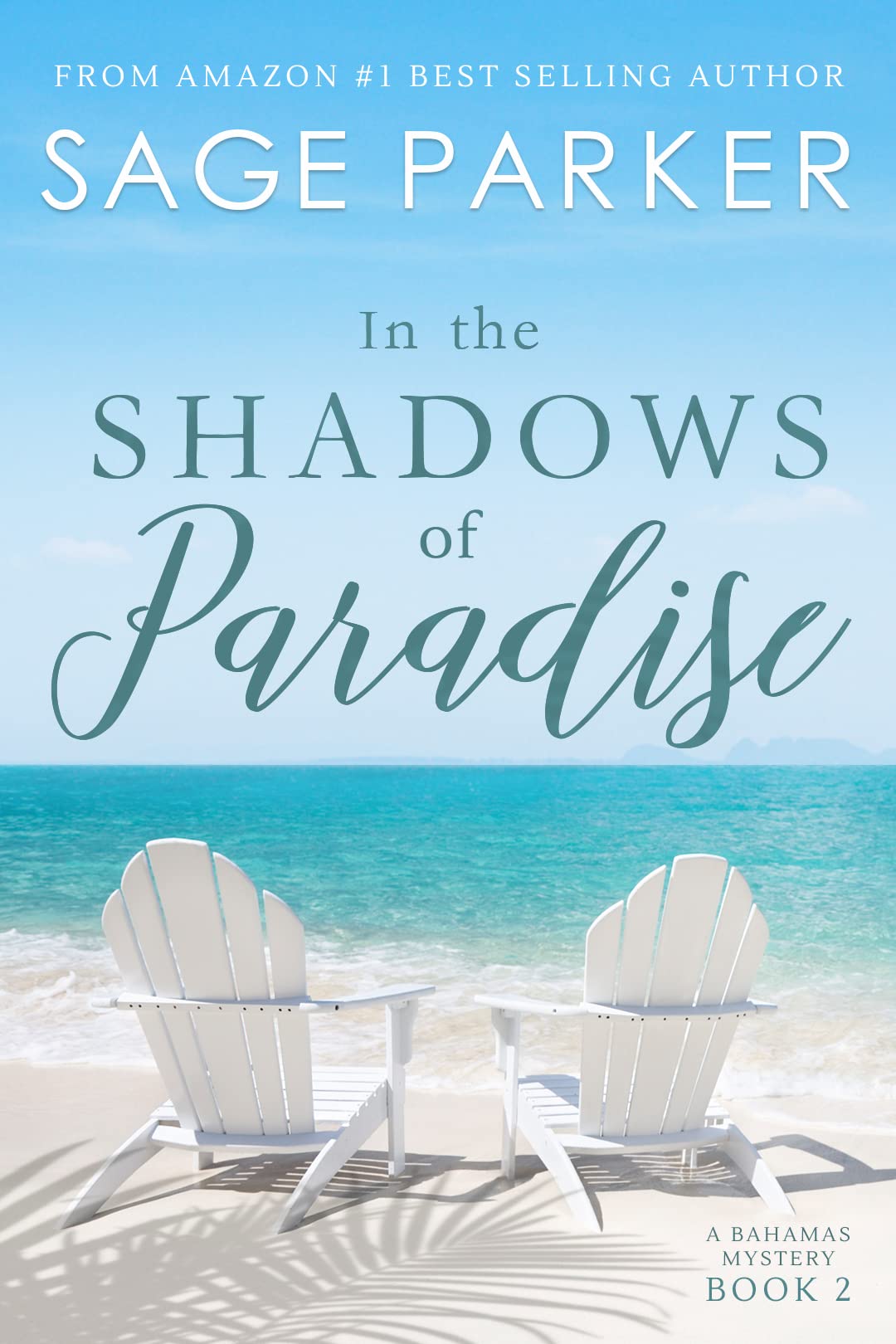 In the Shadows of Paradise (A Bahamas Mystery Book 2)