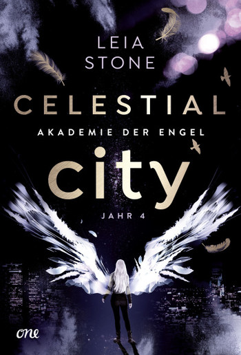 Celestial City - Akademie der Engel - Jahr 4 (Akademie der Engel #4)