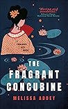 The Fragrant Concubine (The Forbidden City #2)