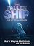 The Fallen Ship: Rise of th...
