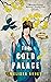 The Cold Palace (The Forbid...