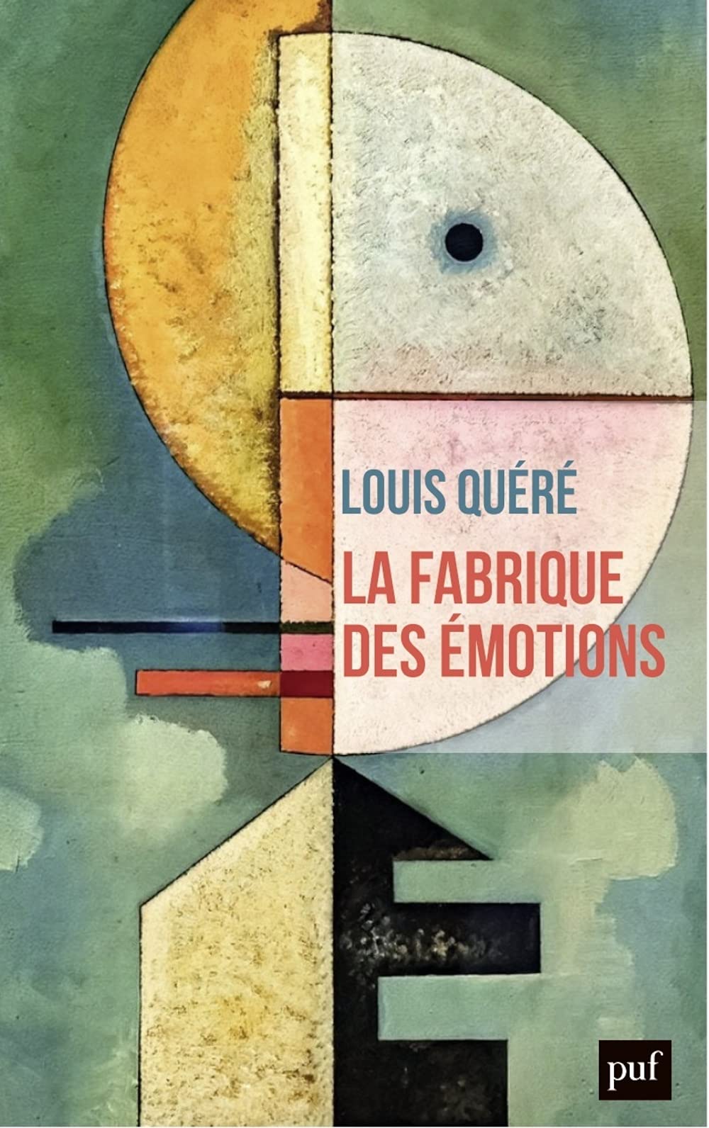 La fabrique des émotions