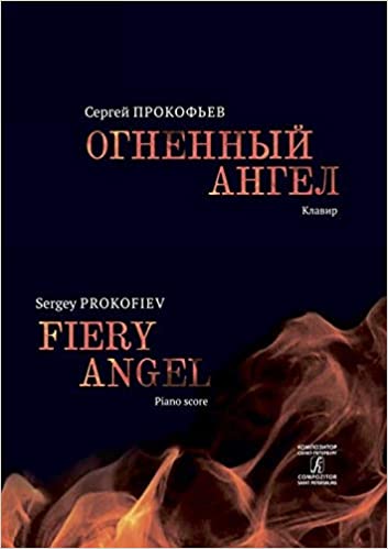 The Fiery Angel. Opera in five acts, seven scenes. Piano score (Hardcover)
