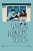 WHEN HANDS TOUCH by toxicvism WHEN HANDS TOUCH by toxicvism