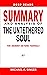 SUMMARY OF THE UNTETHERED SOUL By Michael A. Singer: The Journey Beyond Yourself - Expert System For Speed Reading Books