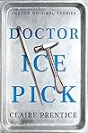 Doctor Ice Pick