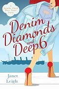 Denim, Diamonds and Deep 6: A Jennifer Cloud Time Travel Novel