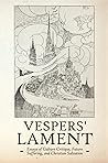 Vespers' Lament: ...