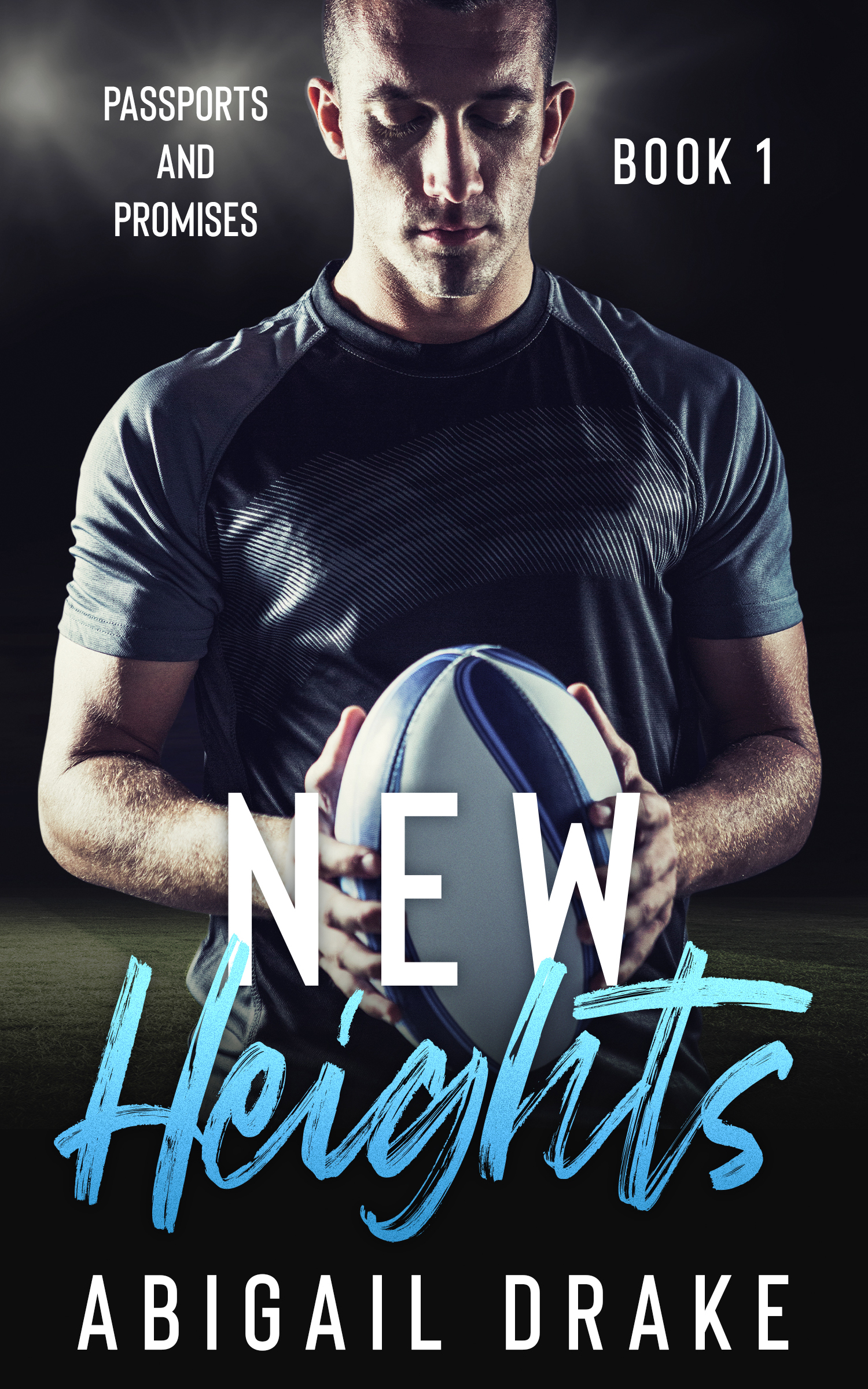 New Heights (Passports and Promises #1)