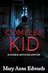 Complex Kid