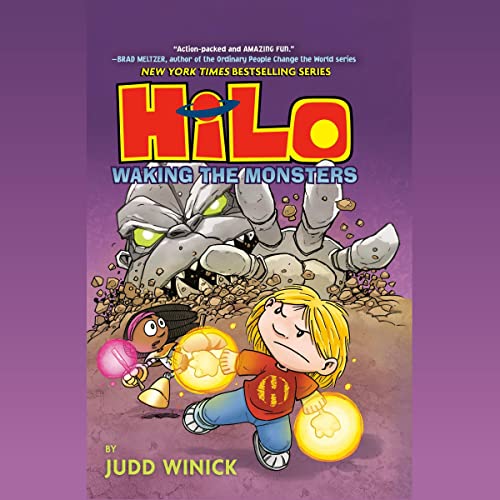 Waking the Monsters (Hilo, #4)