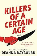 Killers of a Certain Age (Killers of a Certain Age, #1) 