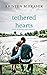 Tethered Hearts (Hearts on ...
