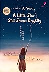 A Little Star Still Shines Brightly by So Yoon
