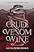 Cruel Venom Wine (Gorgon si...