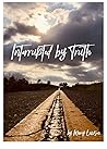 Interrupted by Truth