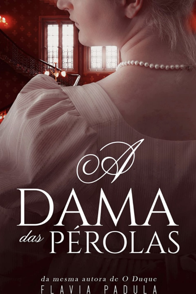 A Dama Das Pérolas (Kindle Edition)