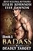Badass: Deadly Target (Book 1)