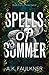 Spells of Summer (Inheritance, #8)