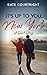 It’s Up To You, New York by Kate Courtright