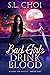 Bad Girls Drink Blood by S.L. Choi
