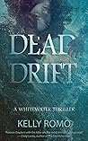 Dead Drift (Whitewater Thriller #1)