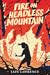 Fire on Headless Mountain