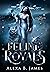 Feline Royals: The Complete...