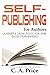 Self-Publishing for Authors...