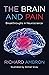 The Brain and Pain: Breakthroughs in Neuroscience