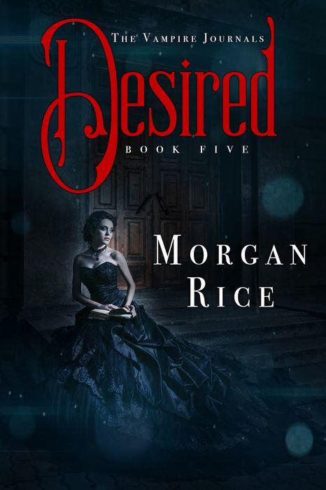 Desired (The Vampire Journals #5)