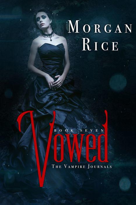 Vowed (The Vampire Journals #7)