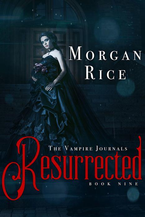 Resurrected (The Vampire Journals #9)