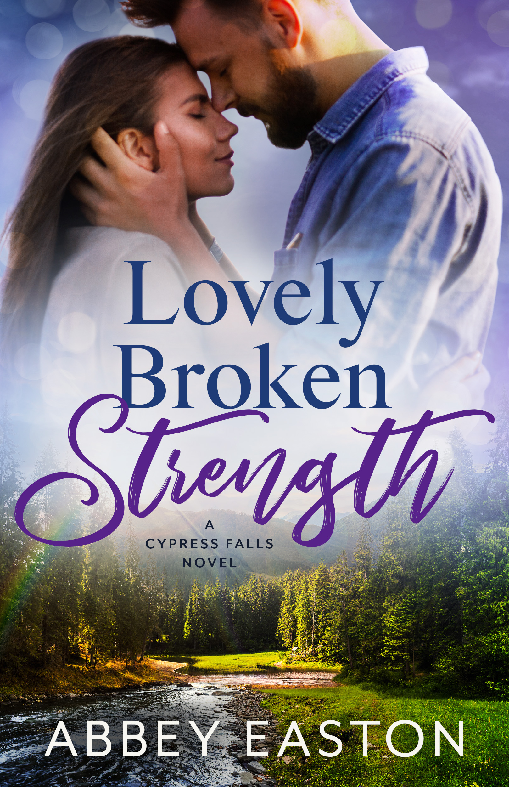 Lovely Broken Strength (Cypress Falls #2)