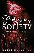 Skeletons of Society