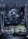 The Companion & Other Phantasmagorical Stories by Ramsey Campbell