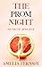 The Prom Night (Crazy Love ...