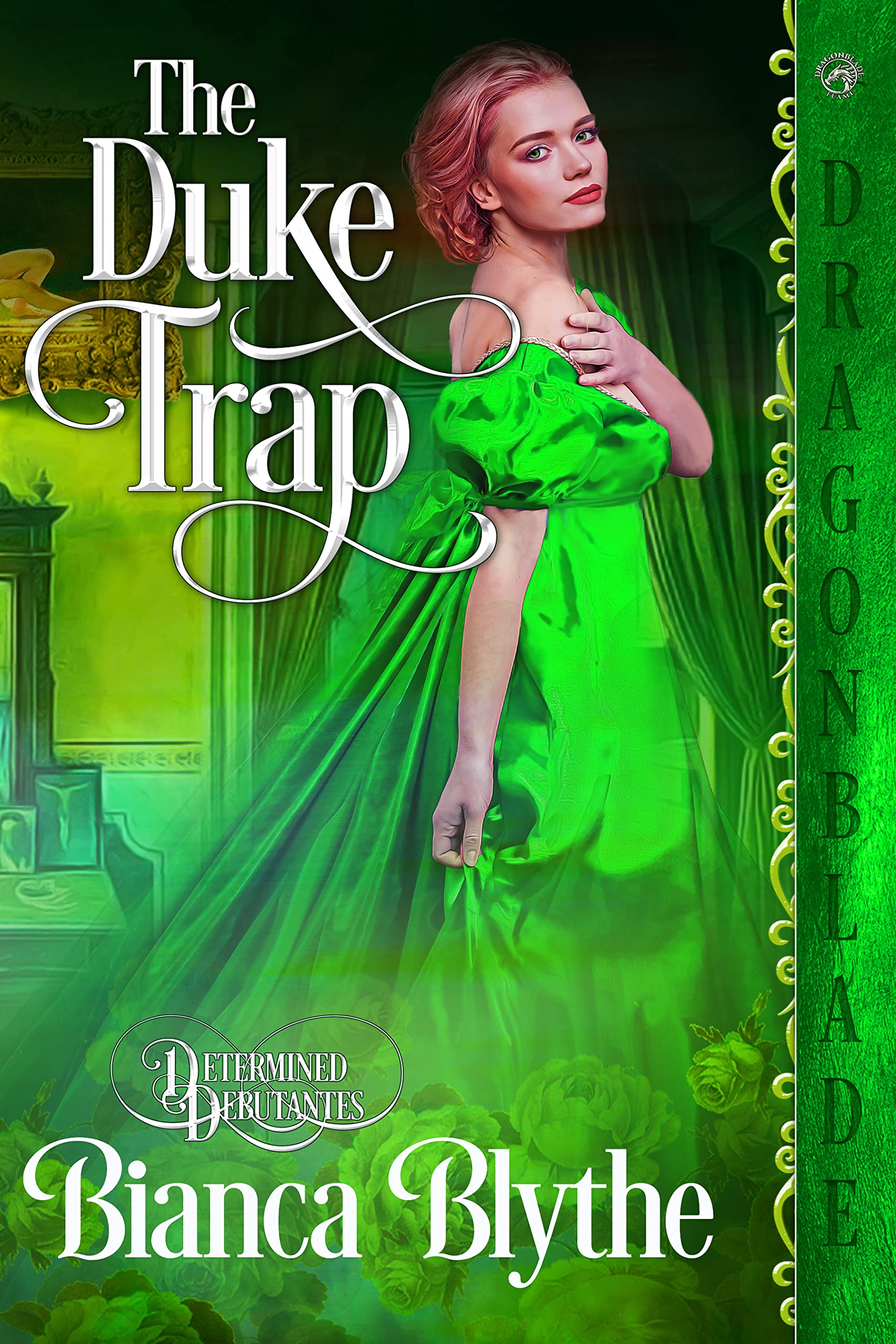 The Duke Trap (Determined Debutantes, #3)