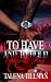 To Have and To Hold: Amara & King