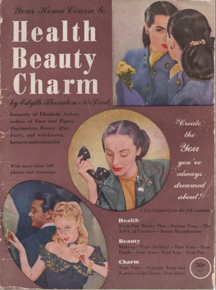 1947 Your Home Course to Health, Beauty, Charm Book