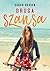 Druga szansa by Sarah Dessen Druga szansa by Sarah Dessen