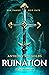 Ruination by Anthony Reynolds