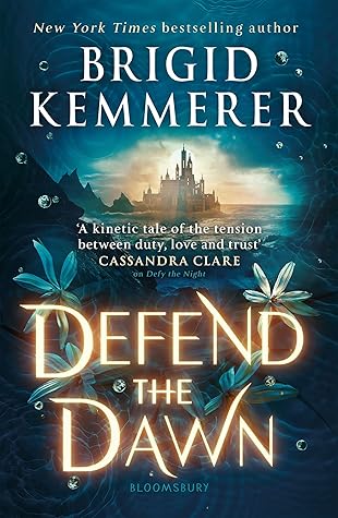 Defend the Dawn (Defy the Night, #2)