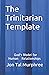 The Trinitarian Template: G...