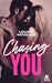 Chasing You