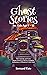 Ghost Stories for Kids Age 9 - 12 by Bernard Tate
